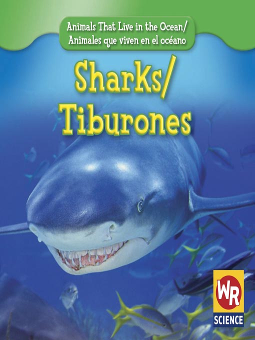 Title details for Sharks/Tiburones by Gareth Stevens Publishing - Available